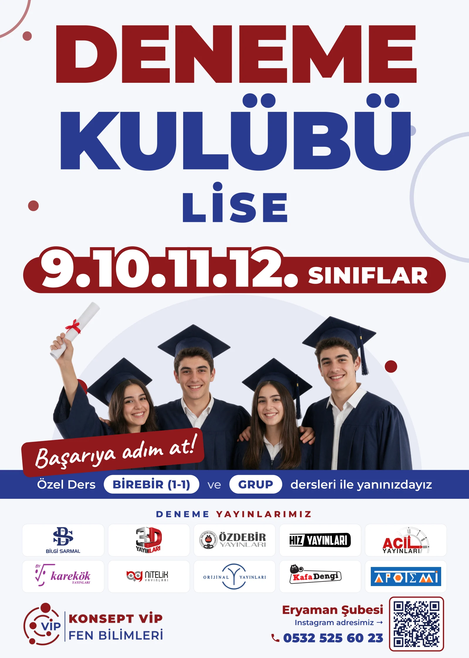 Konsept VİP · Deneme Kulübü Afiş ve Branda · 50×70 cm afiş · Lise · Afiş & Basılı