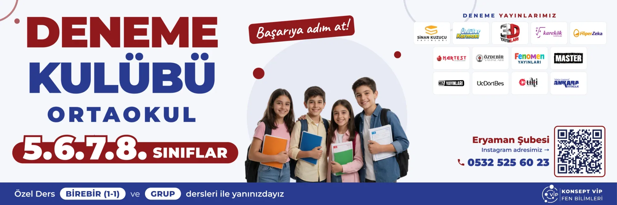 Konsept VİP · Deneme Kulübü Afiş ve Branda · 150×50 cm branda · Ortaokul · Afiş & Basılı
